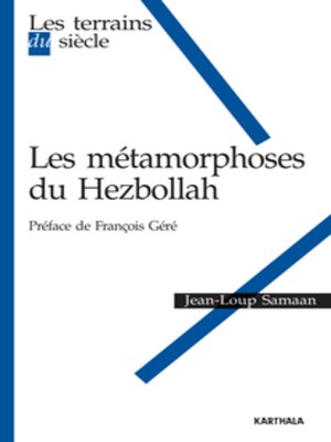 cover image of Les métamorphoses du Hezbollah